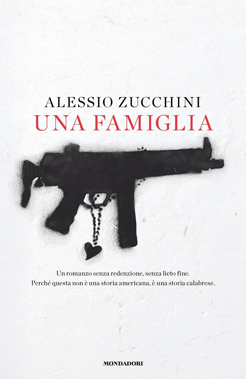 Libri Alessio Zucchini - Una Famiglia NUOVO SIGILLATO, EDIZIONE DEL 17/01/2023 SUBITO DISPONIBILE