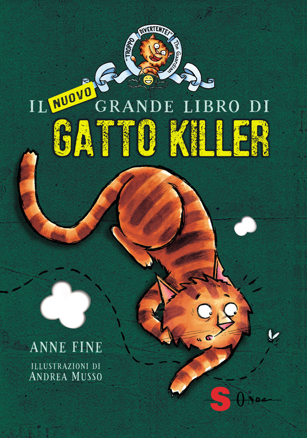 Libri Anne Fine - Il Nuovo Grande Libro Di Gatto Killer NUOVO SIGILLATO, EDIZIONE DEL 22/11/2022 SUBITO DISPONIBILE