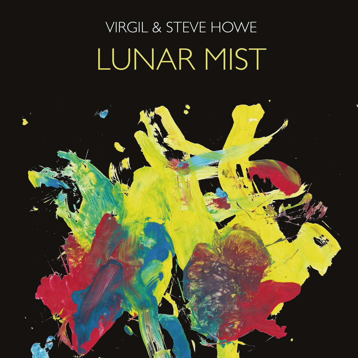 Vinile Virgil & Steve Howe - Lunar Mist (2 Lp) NUOVO SIGILLATO, EDIZIONE DEL 18/08/2022 SUBITO DISPONIBILE