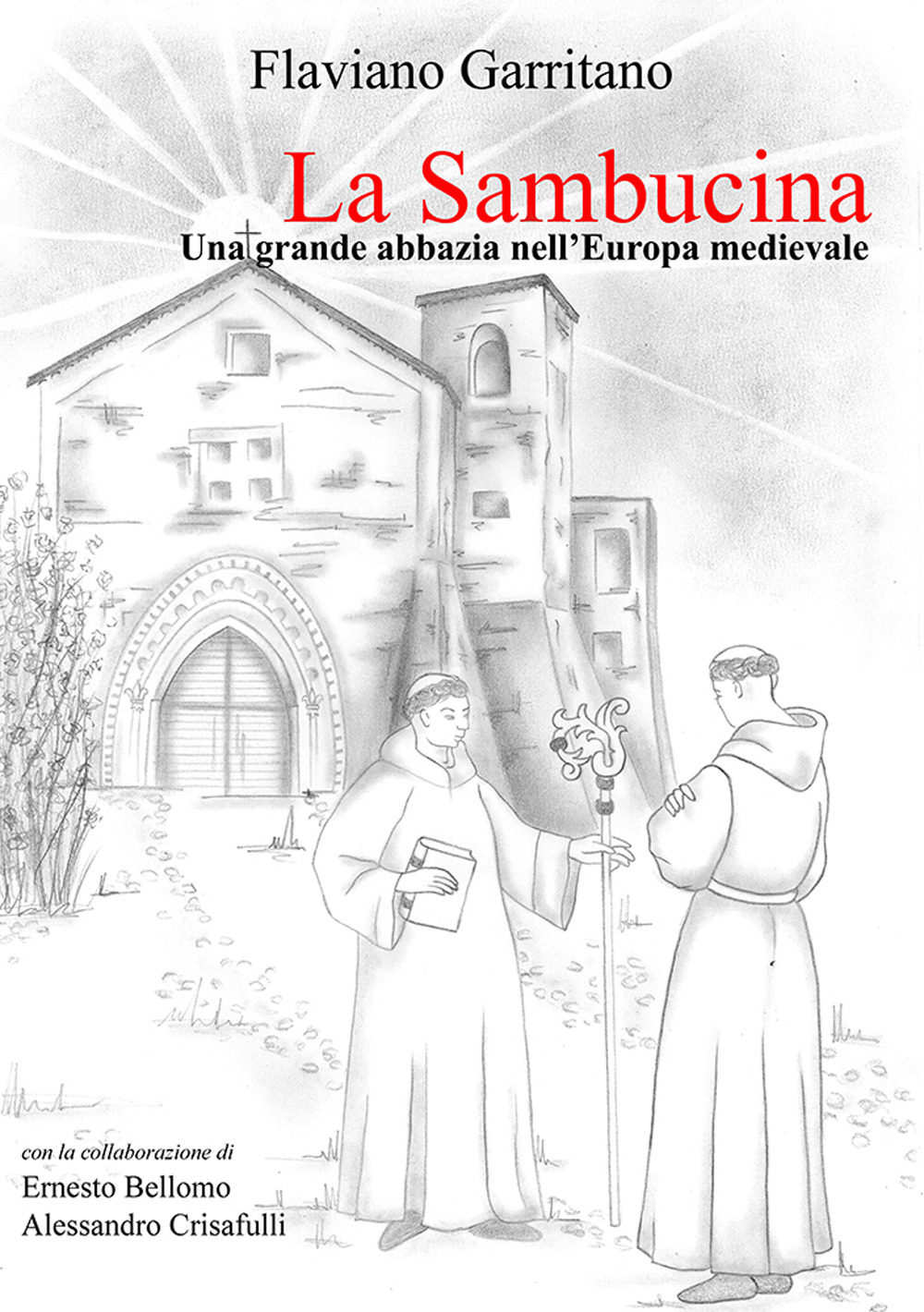 Libri Flaviano Garritano - La Sambucina. Una Grande Abbazia Nell'europa Medievale NUOVO SIGILLATO SUBITO DISPONIBILE