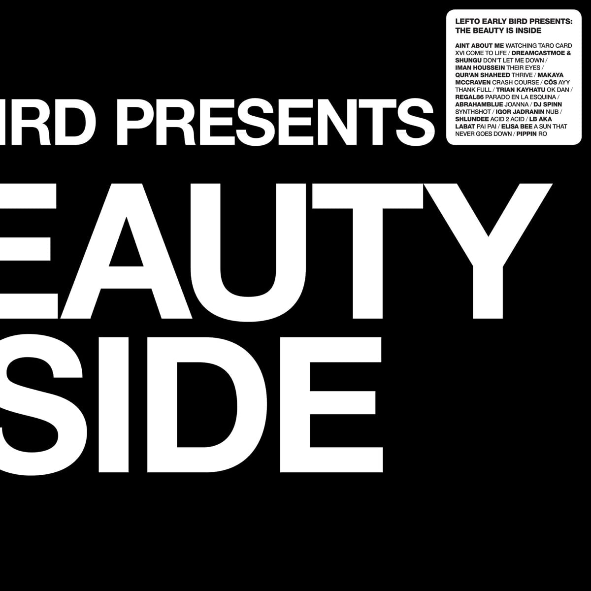 Vinile Lefto Early Bird: Presents The Beauty Is Inside Various 2 Lp NUOVO SIGILLATO EDIZIONE DEL SUBITO DISPONIBILE