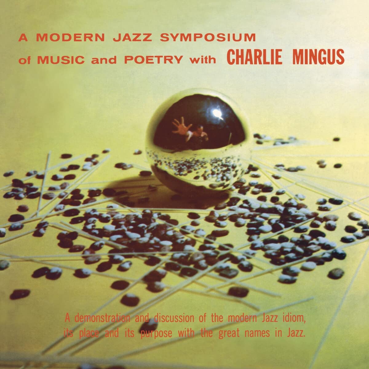 Vinile Charles Mingus - A Modern Jazz Symposium Of Music And Poetry (2 Lp) NUOVO SIGILLATO, EDIZIONE DEL 28/10/2022 SUBITO DISPONIBILE