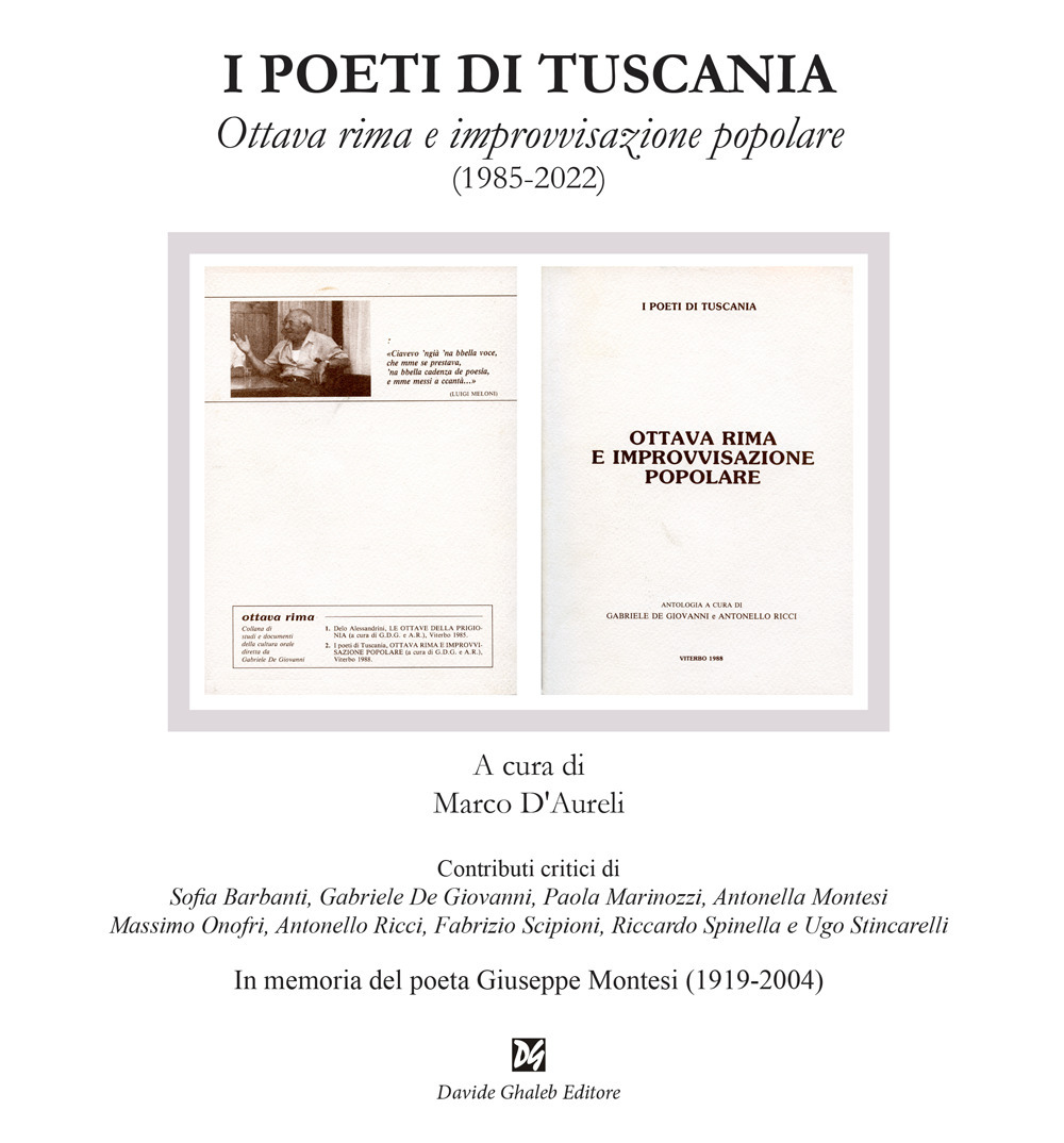 Libri Poeti Di Tuscania. Ottava Rima E Improvvisazione Popolare (1985-2022) (I) NUOVO SIGILLATO, EDIZIONE DEL 02/08/2022 SUBITO DISPONIBILE