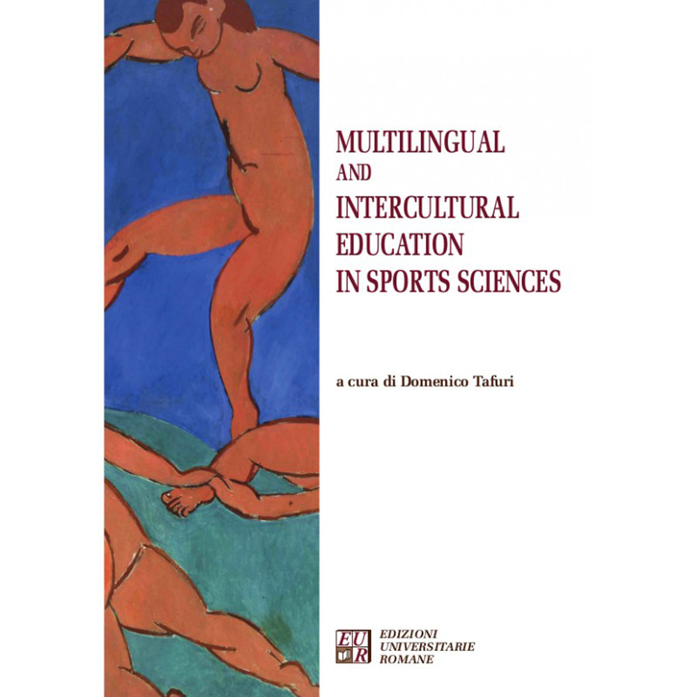 Libri Multilingual And Intercultural Education In Sports Sciences NUOVO SIGILLATO, EDIZIONE DEL 01/06/2022 SUBITO DISPONIBILE
