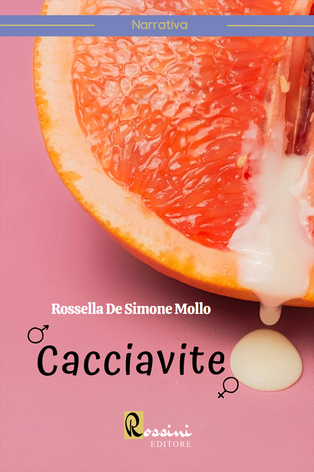 Libri De Simone Mollo Rossella - Cacciavite NUOVO SIGILLATO, EDIZIONE DEL 19/10/2022 SUBITO DISPONIBILE
