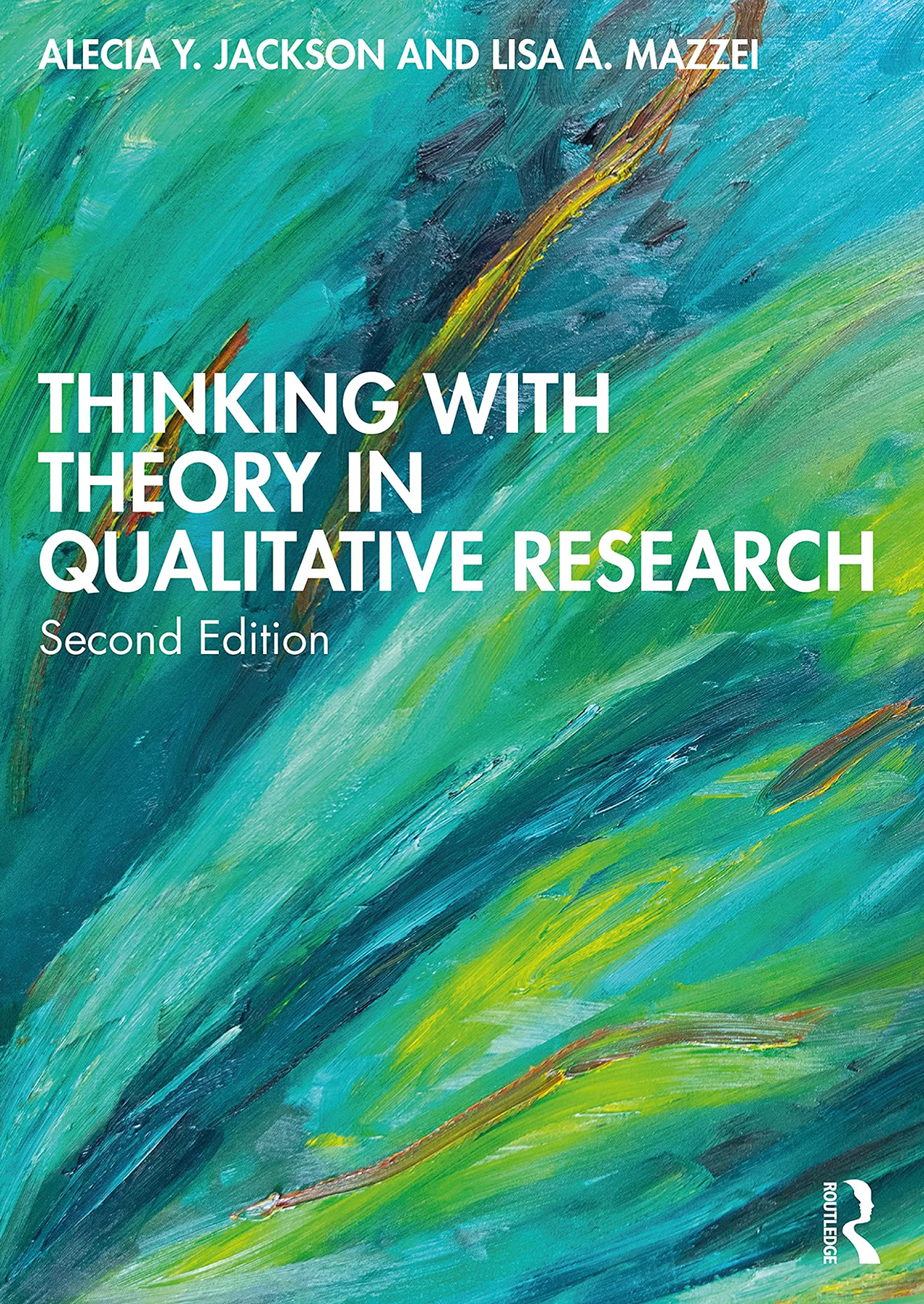 LIbri UK/US Alecia Y. Jackson - Thinking With Theory In Qualitative Research NUOVO SIGILLATO, EDIZIONE DEL 29/07/2022 SUBITO DISPONIBILE