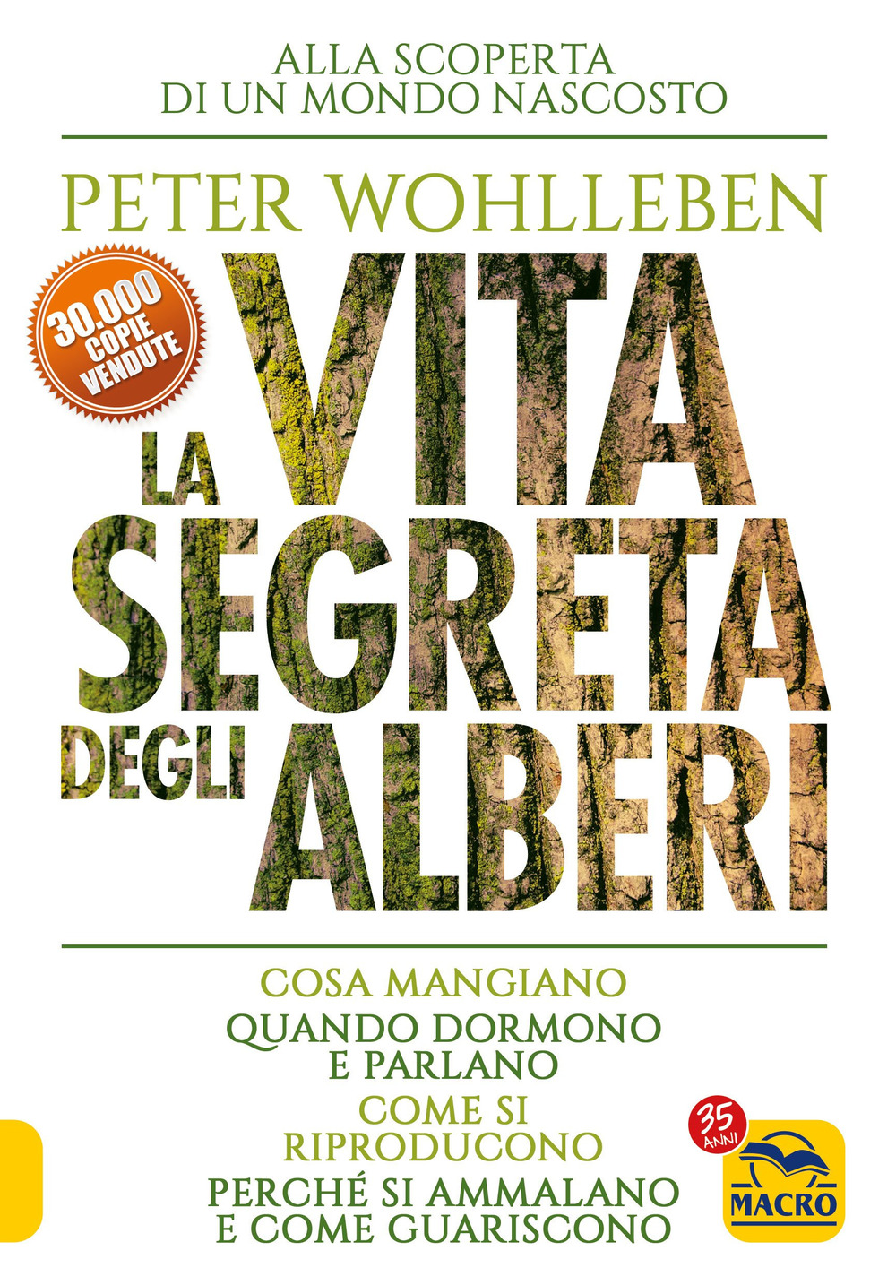 Libri Wohlleben Peter - La Vita Segreta Degli Alberi NUOVO SIGILLATO, EDIZIONE DEL 20/09/2022 SUBITO DISPONIBILE