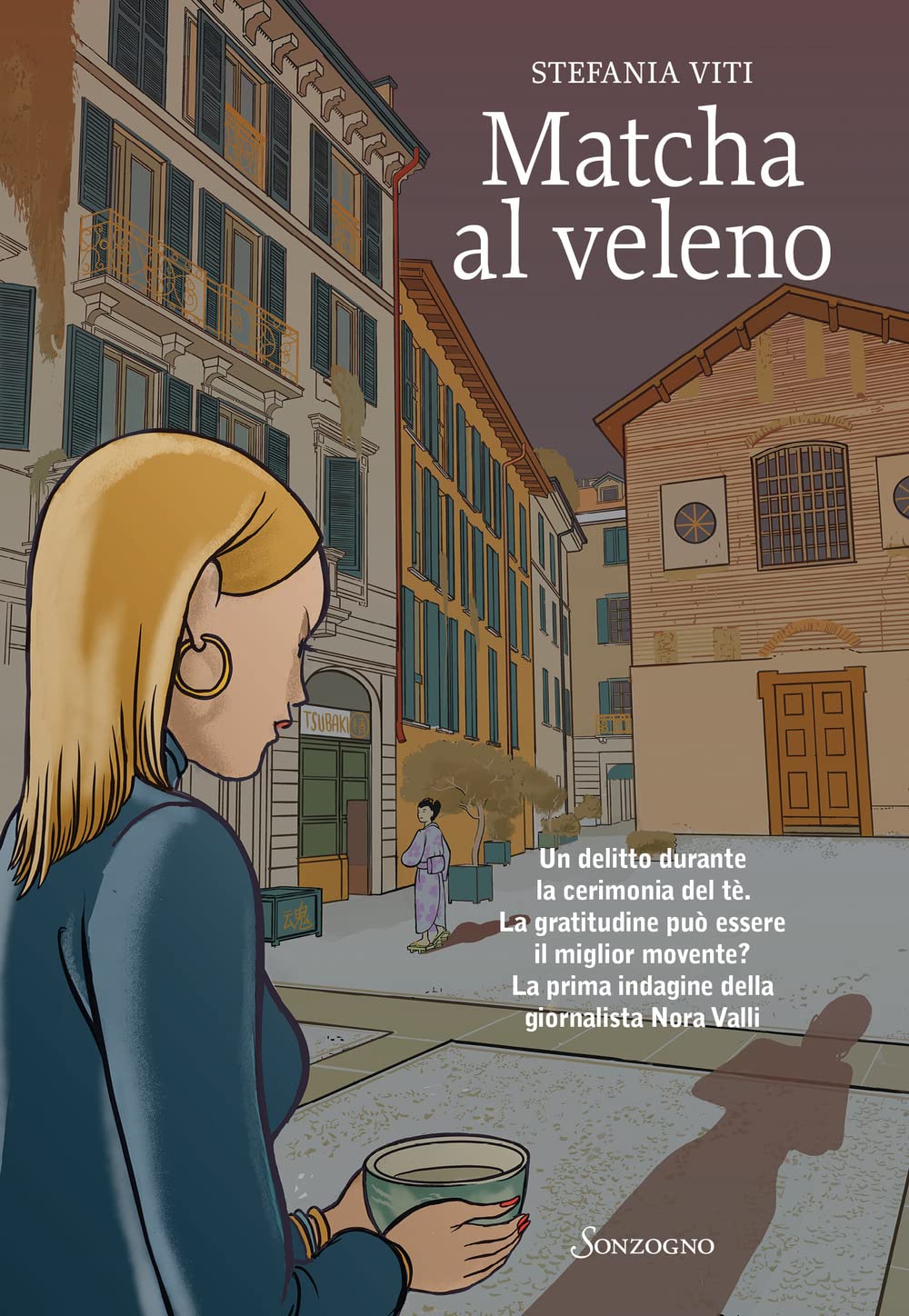 Libri Stefania Viti - Matcha Al Veleno NUOVO SIGILLATO, EDIZIONE DEL 07/02/2023 SUBITO DISPONIBILE
