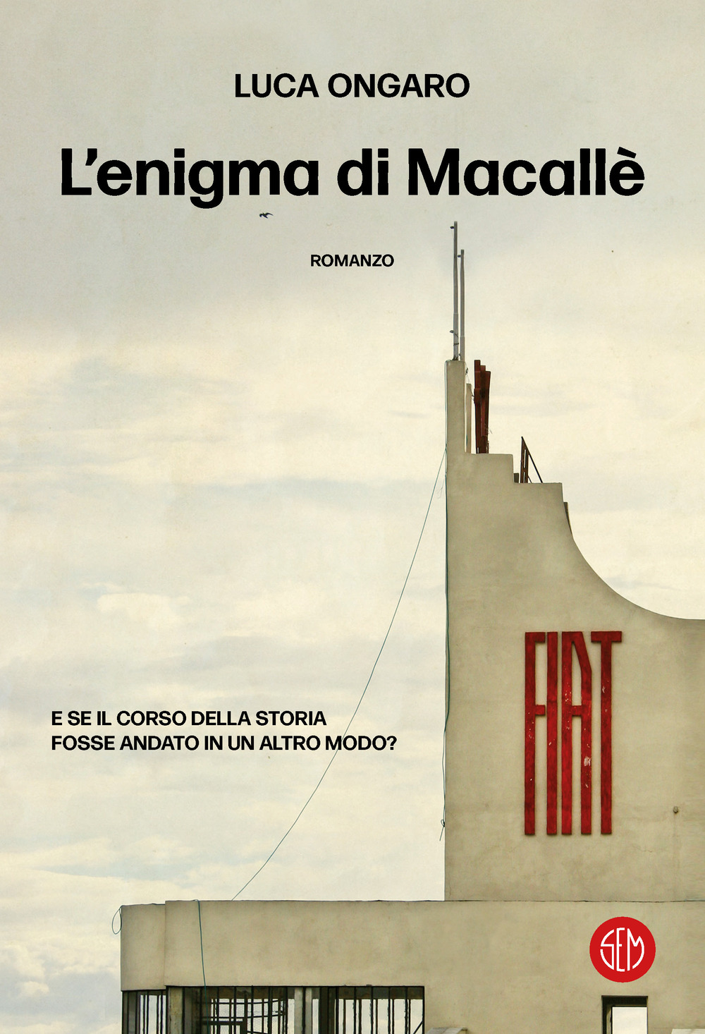 Libri Ongaro Luca - L' Enigma Di Macalle NUOVO SIGILLATO, EDIZIONE DEL 01/09/2023 SUBITO DISPONIBILE