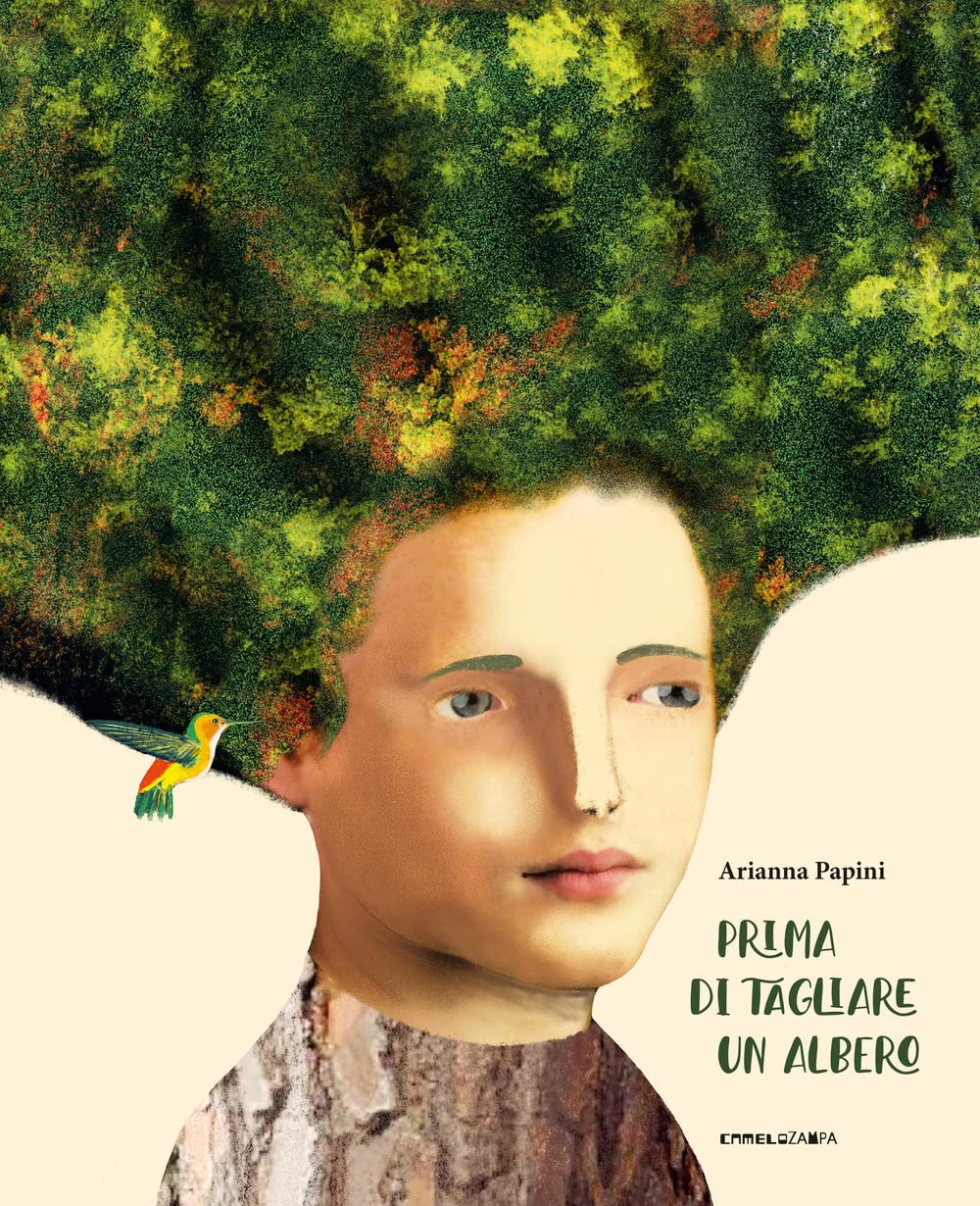 Libri Arianna Papini - Prima Di Tagliare Un Albero. Ediz. A Colori NUOVO SIGILLATO, EDIZIONE DEL 10/03/2023 SUBITO DISPONIBILE