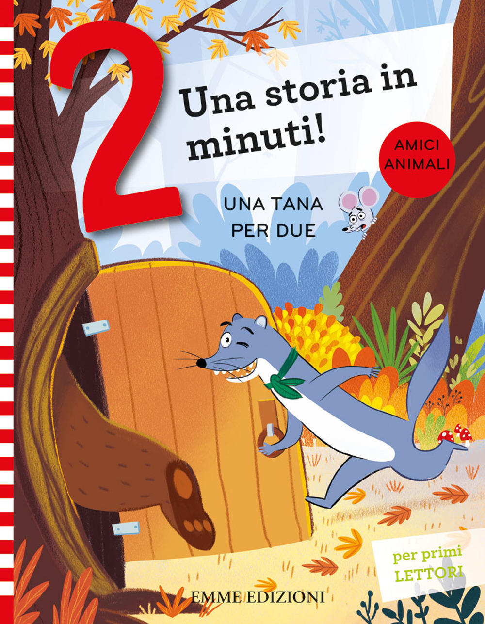 Libri Giuditta Campello - Una Tana Per Due. Stampatello Maiuscolo. Ediz. A Color
