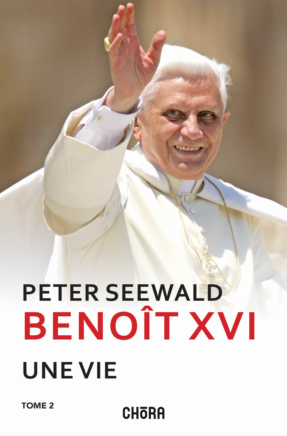 Libri Peter Seewald - Benoit XVI. Une Vie. Nuova Ediz. Vol 02 NUOVO SIGILLATO EDIZIONE DEL SUBITO DISPONIBILE