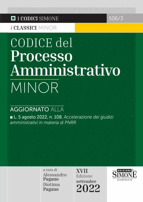 Libri Codice Del Processo Amministrativo Minor NUOVO SIGILLATO, EDIZIONE DEL 20/09/2022 SUBITO DISPONIBILE