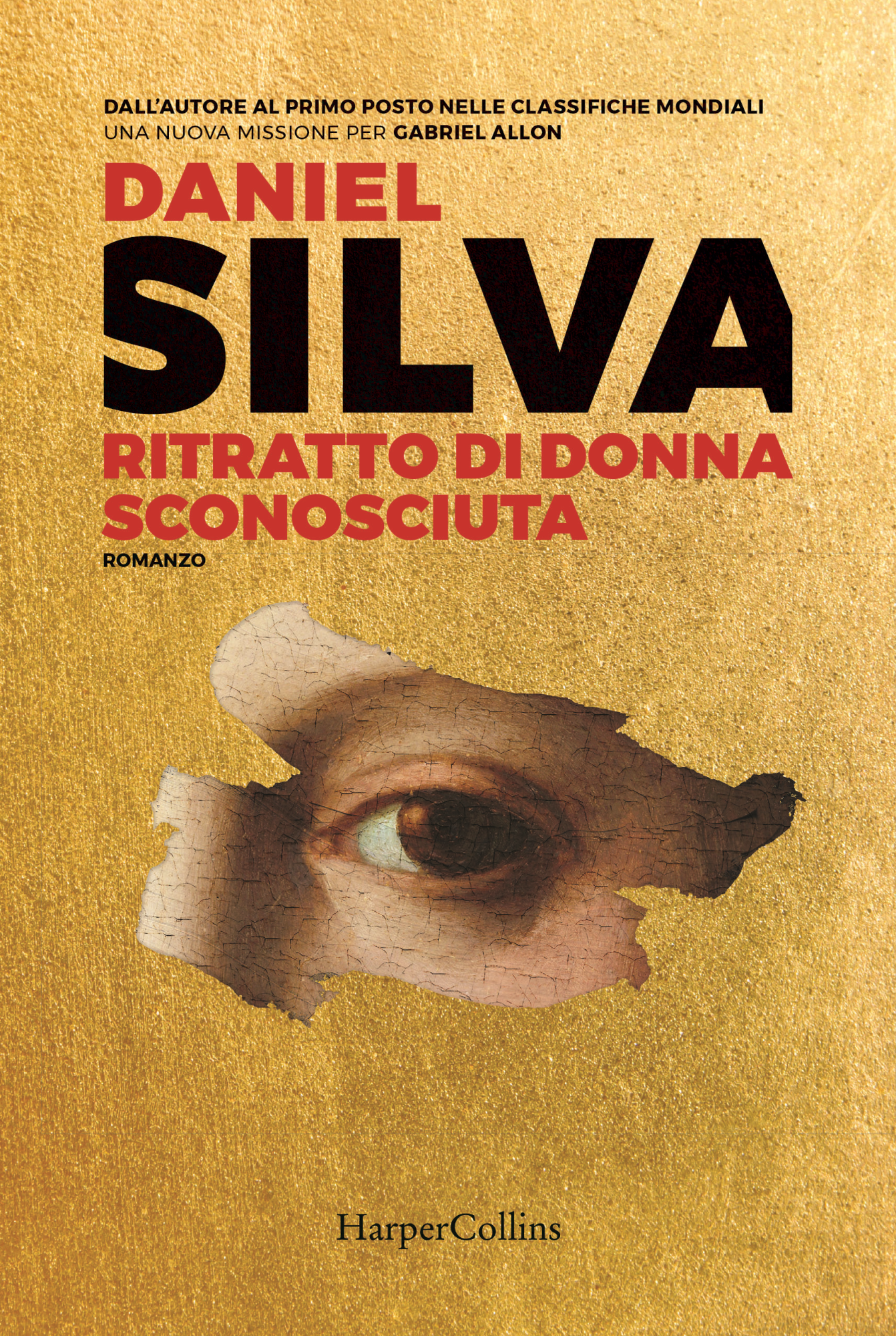 Libri Daniel Silva - Ritratto Di Donna Sconosciuta NUOVO SIGILLATO, EDIZIONE DEL 07/02/2023 SUBITO DISPONIBILE