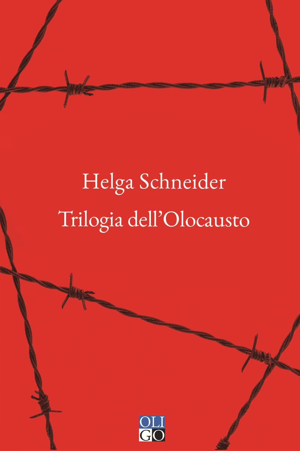 Libri Helga Schneider - Trilogia Dellolocausto NUOVO SIGILLATO EDIZIONE DEL SUBITO DISPONIBILE