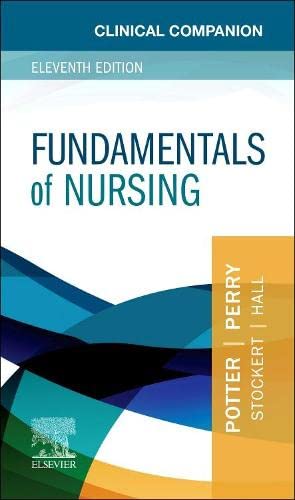 LIbri UK/US Patricia A. Potter - Clinical Companion For Fundamentals Of Nursing NUOVO SIGILLATO, EDIZIONE DEL 01/08/2022 SUBITO DISPONIBILE