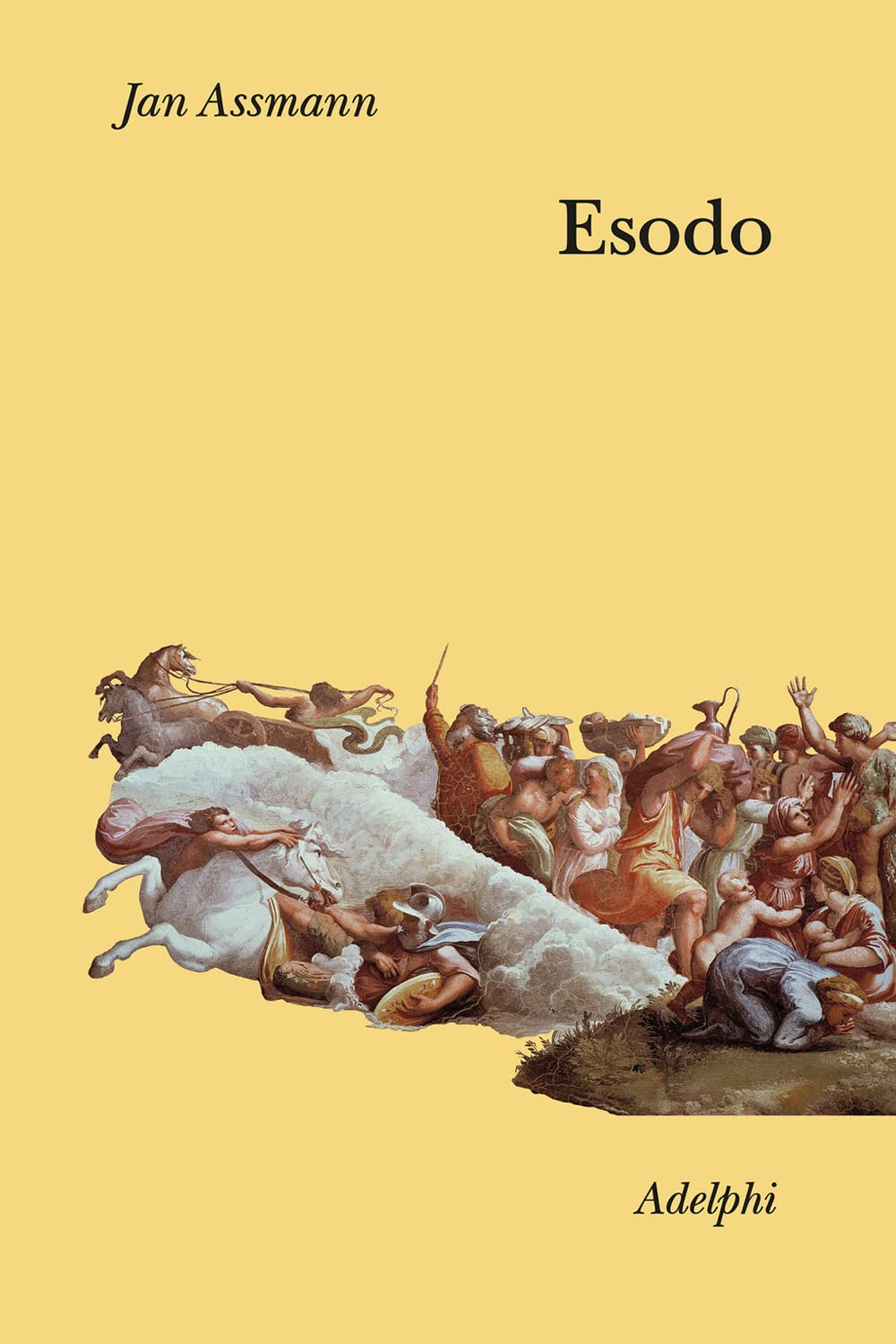 Libri Jan Assmann - Esodo. La Rivoluzione Del Mondo Antico NUOVO SIGILLATO, EDIZIONE DEL 03/03/2023 SUBITO DISPONIBILE