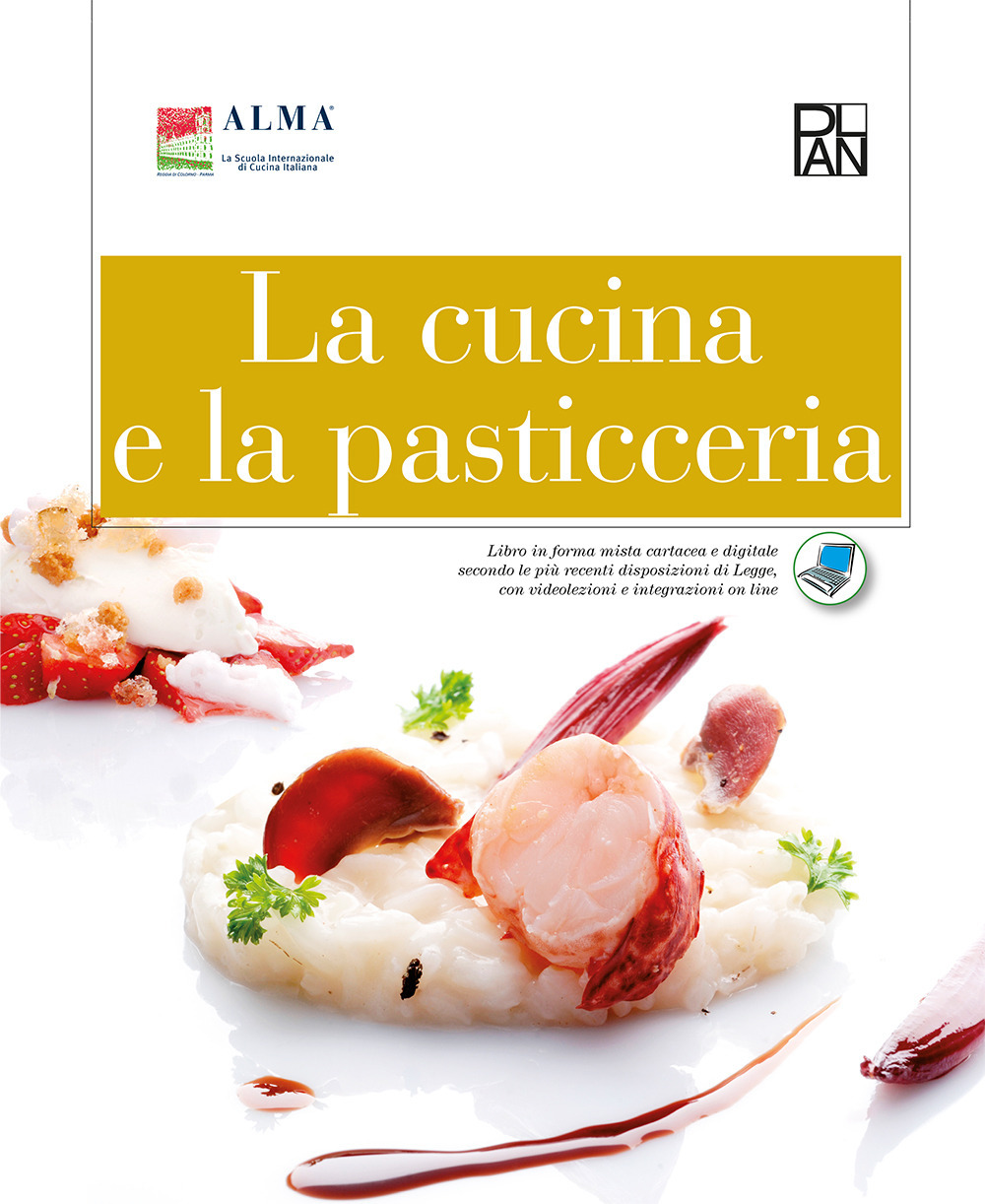 Libri Cucina E La Pasticceria (La) NUOVO SIGILLATO, EDIZIONE DEL 28/10/2022 SUBITO DISPONIBILE