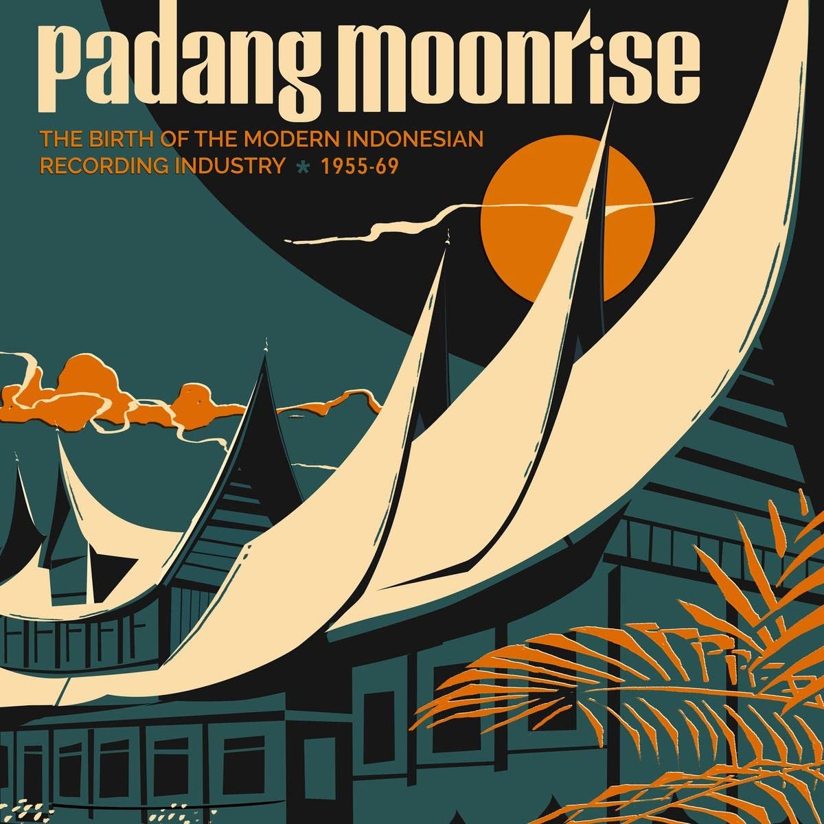 Vinile Padang Moonrise: The Birth Of The Modern Indonesian Recording Industry (1956-67) / Various NUOVO SIGILLATO, EDIZIONE DEL 25/11/2022 SUBITO DISPONIBILE