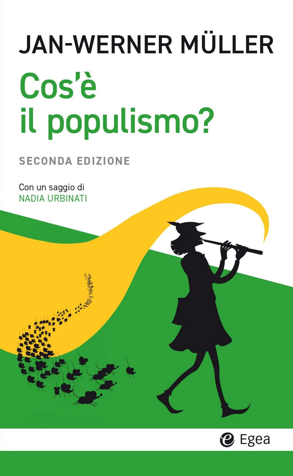 Libri Jan-Werner MÃ¼ller - Che Cos'e Il Populismo? NUOVO SIGILLATO, EDIZIONE DEL 10/02/2023 SUBITO DISPONIBILE