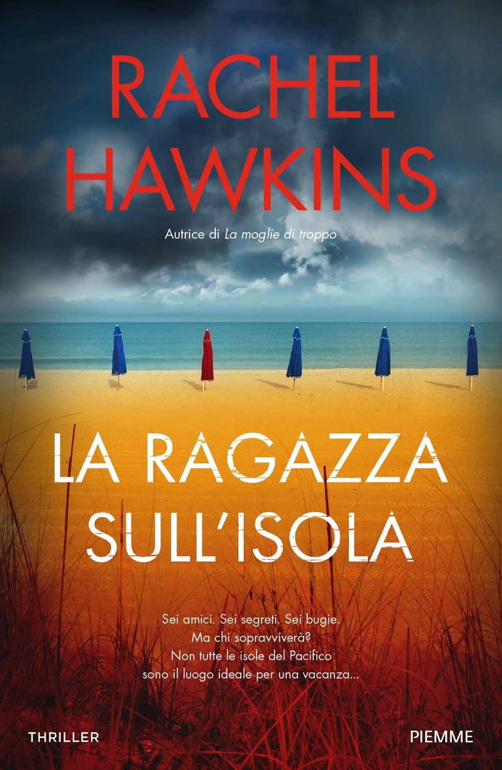 Libri Rachel Hawkins - La Ragazza Sull'isola NUOVO SIGILLATO, EDIZIONE DEL 16/05/2023 SUBITO DISPONIBILE
