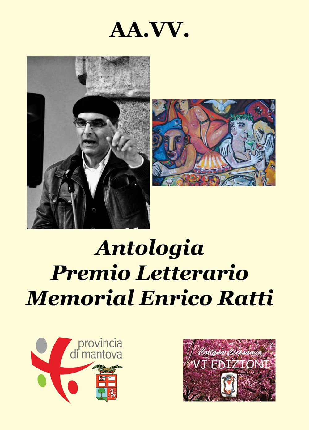 Libri Antologia Premio Letterario Memorial Enrico Ratti NUOVO SIGILLATO, EDIZIONE DEL 25/10/2022 SUBITO DISPONIBILE