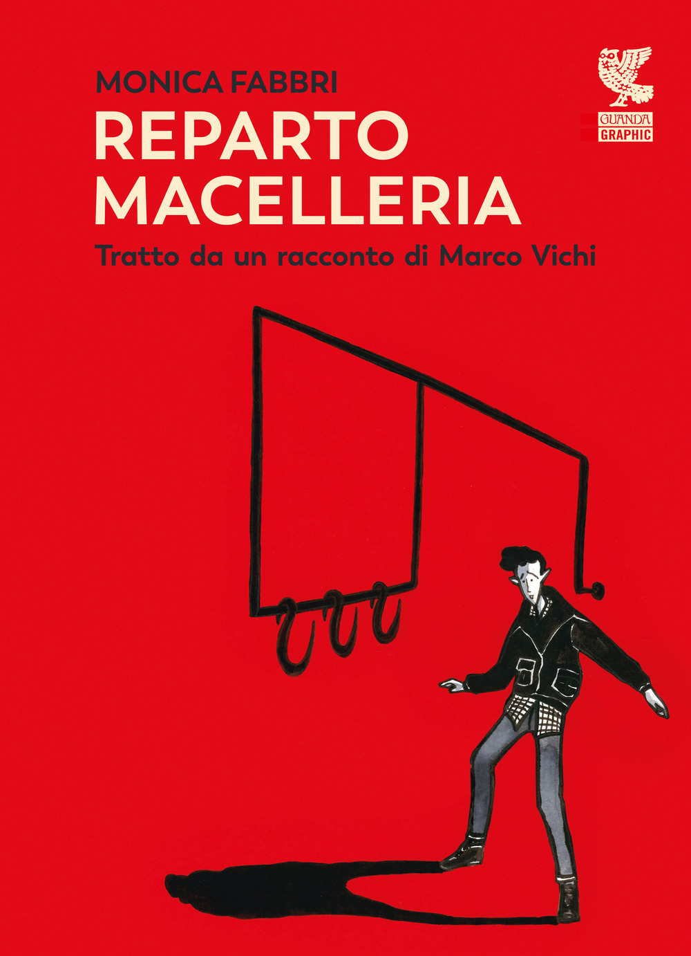 Libri Marco Vichi / Monica Fabbri - Reparto Macelleria NUOVO SIGILLATO, EDIZIONE DEL 21/04/2023 SUBITO DISPONIBILE