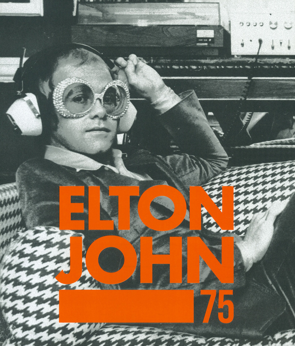 Libri Gaar Gillian G. - Elton John 75 NUOVO SIGILLATO, EDIZIONE DEL 15/03/2023 SUBITO DISPONIBILE