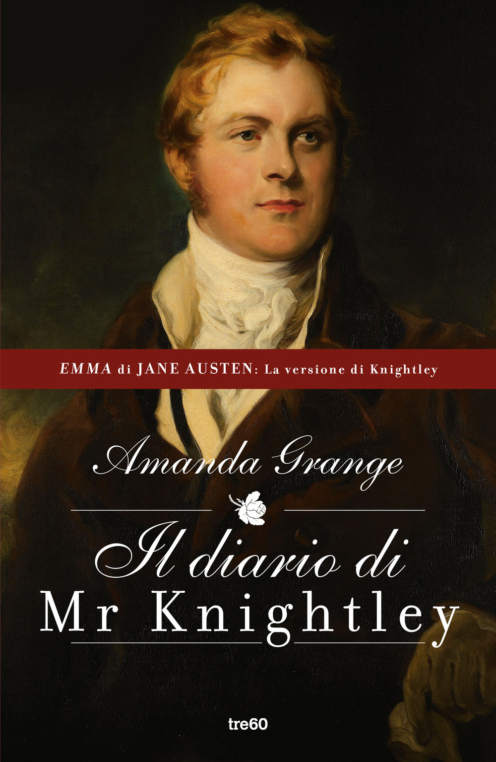 Libri Amanda Grange - Il Diario Di Mr. Knightley NUOVO SIGILLATO EDIZIONE DEL SUBITO DISPONIBILE