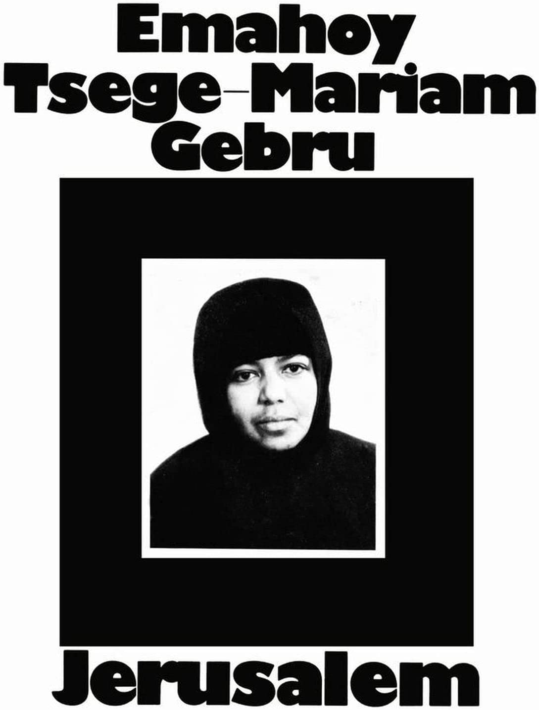 Vinile Emahoy Tsege-Mariam Gebru - Jerusalem NUOVO SIGILLATO, EDIZIONE DEL 09/12/2022 SUBITO DISPONIBILE