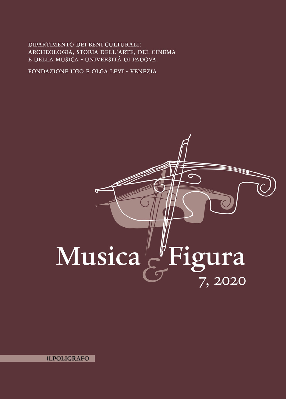 Libri Musica & Figura (2020) Vol 07 NUOVO SIGILLATO, EDIZIONE DEL 03/11/2022 SUBITO DISPONIBILE