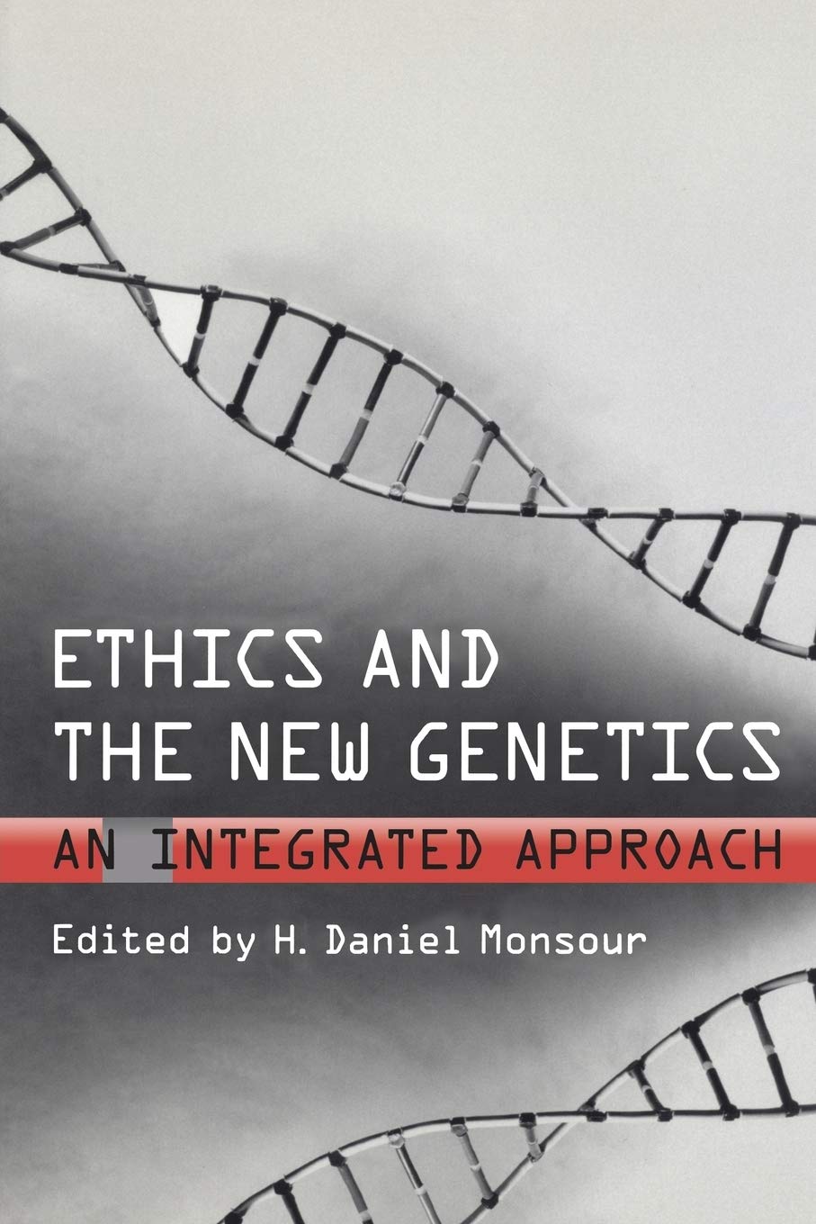 Libri Monsour - Ethics And The New Genetics NUOVO SIGILLATO, EDIZIONE DEL 25/05/2007 SUBITO DISPONIBILE