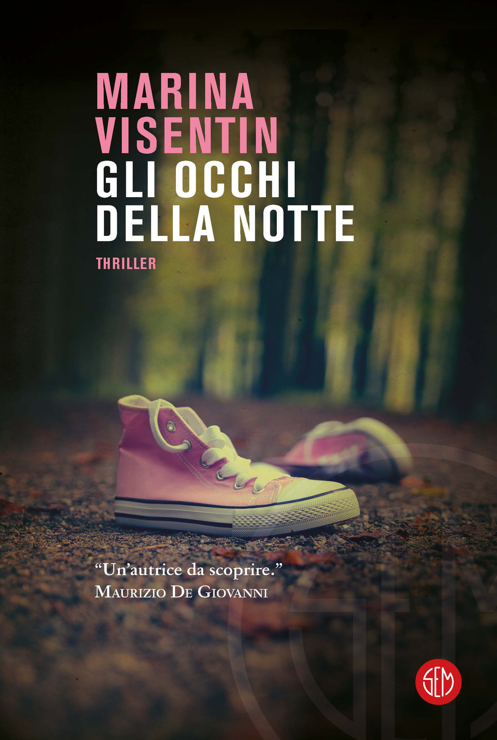 Libri Marina Visentin - Gli Occhi Della Notte NUOVO SIGILLATO, EDIZIONE DEL 21/04/2023 SUBITO DISPONIBILE