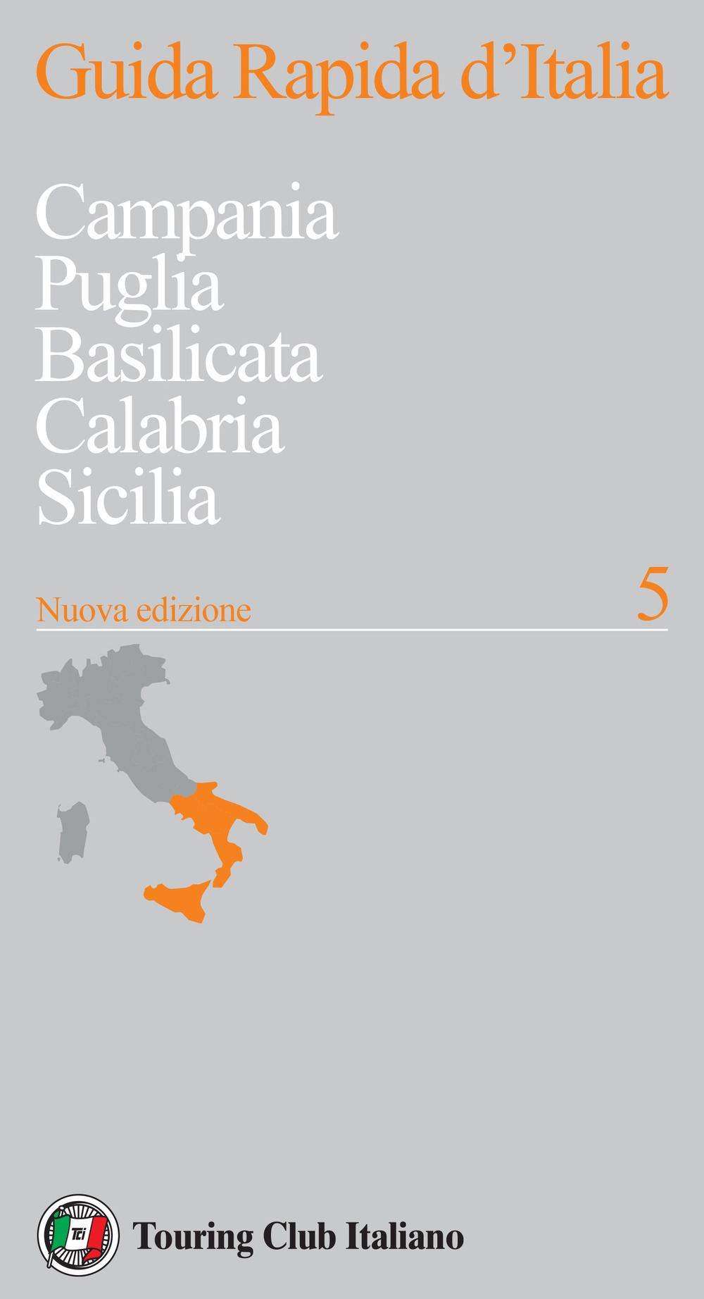Libri Guida Rapida D'italia. Nuova Ediz. Vol 05 NUOVO SIGILLATO, EDIZIONE DEL 22/09/2023 SUBITO DISPONIBILE