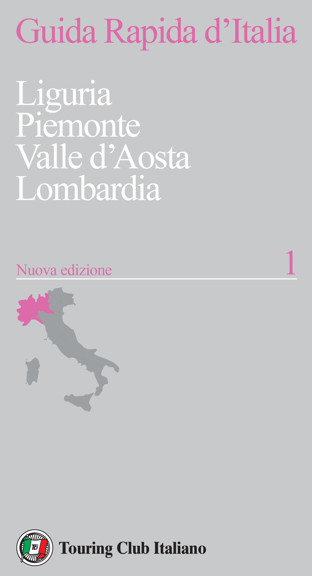 Libri Guida Rapida D'italia. Nuova Ediz. Vol 01 NUOVO SIGILLATO, EDIZIONE DEL 22/09/2023 SUBITO DISPONIBILE