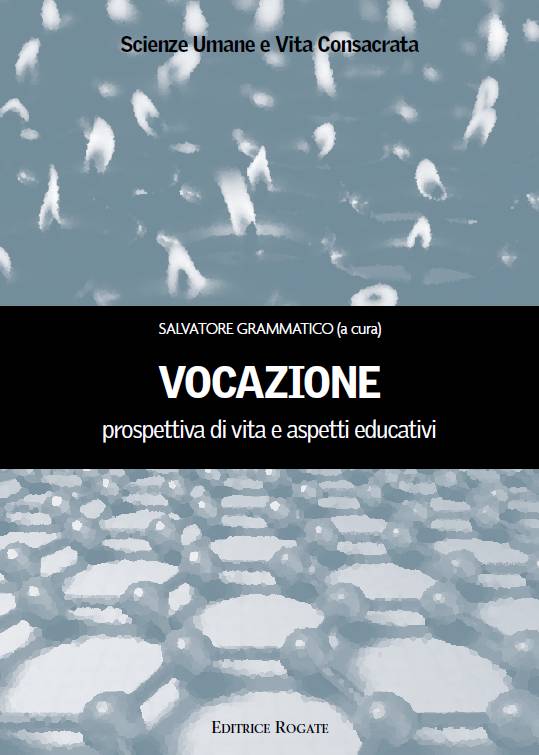 Libri Salvatore Grammatico - Vocazione NUOVO SIGILLATO, EDIZIONE DEL 02/01/2023 SUBITO DISPONIBILE