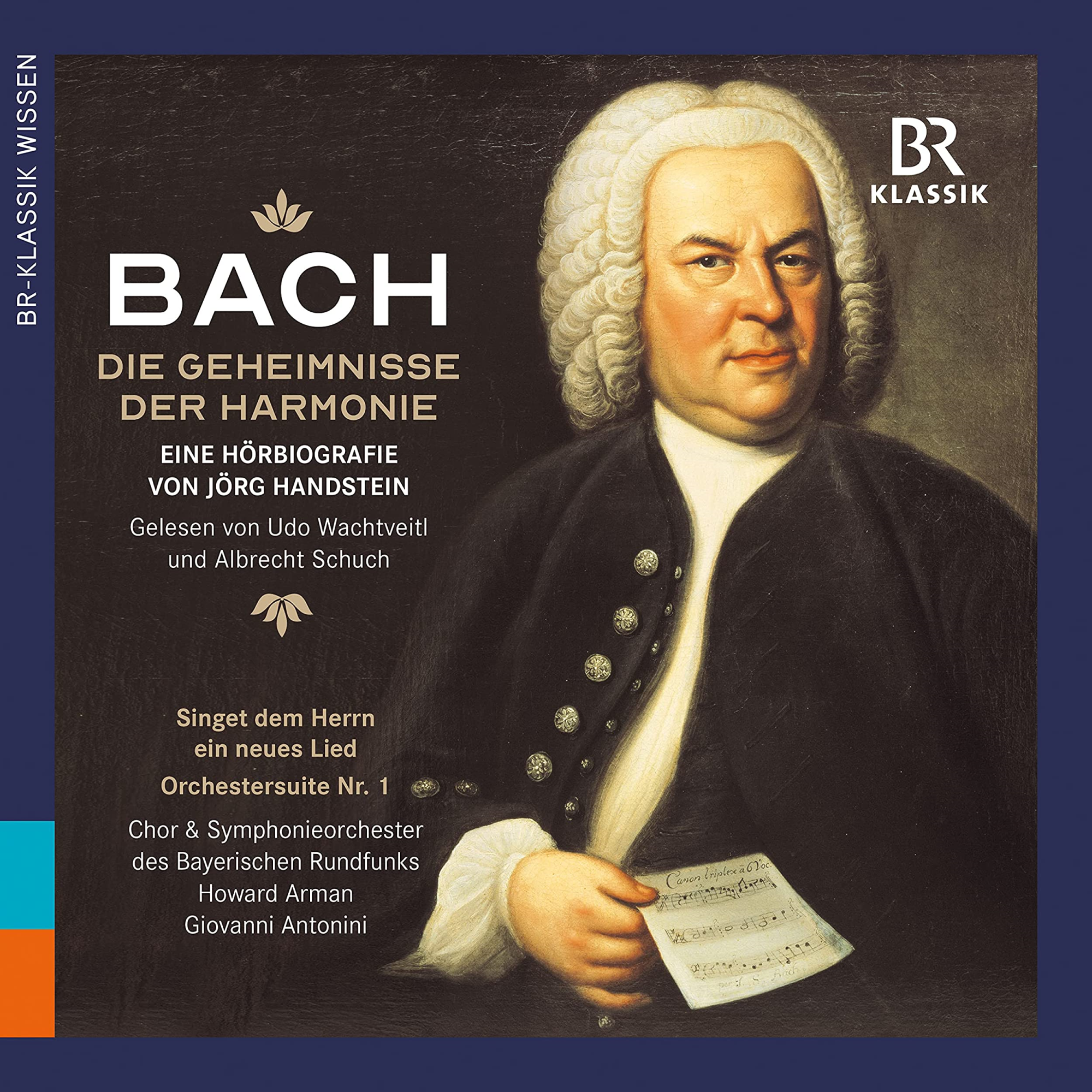 Audio Cd Johann Sebastian Bach - Die Geheimnisse Der Harmonie - Eine Horbiografie (4 Cd) NUOVO SIGILLATO, EDIZIONE DEL 14/03/2023 SUBITO DISPONIBILE