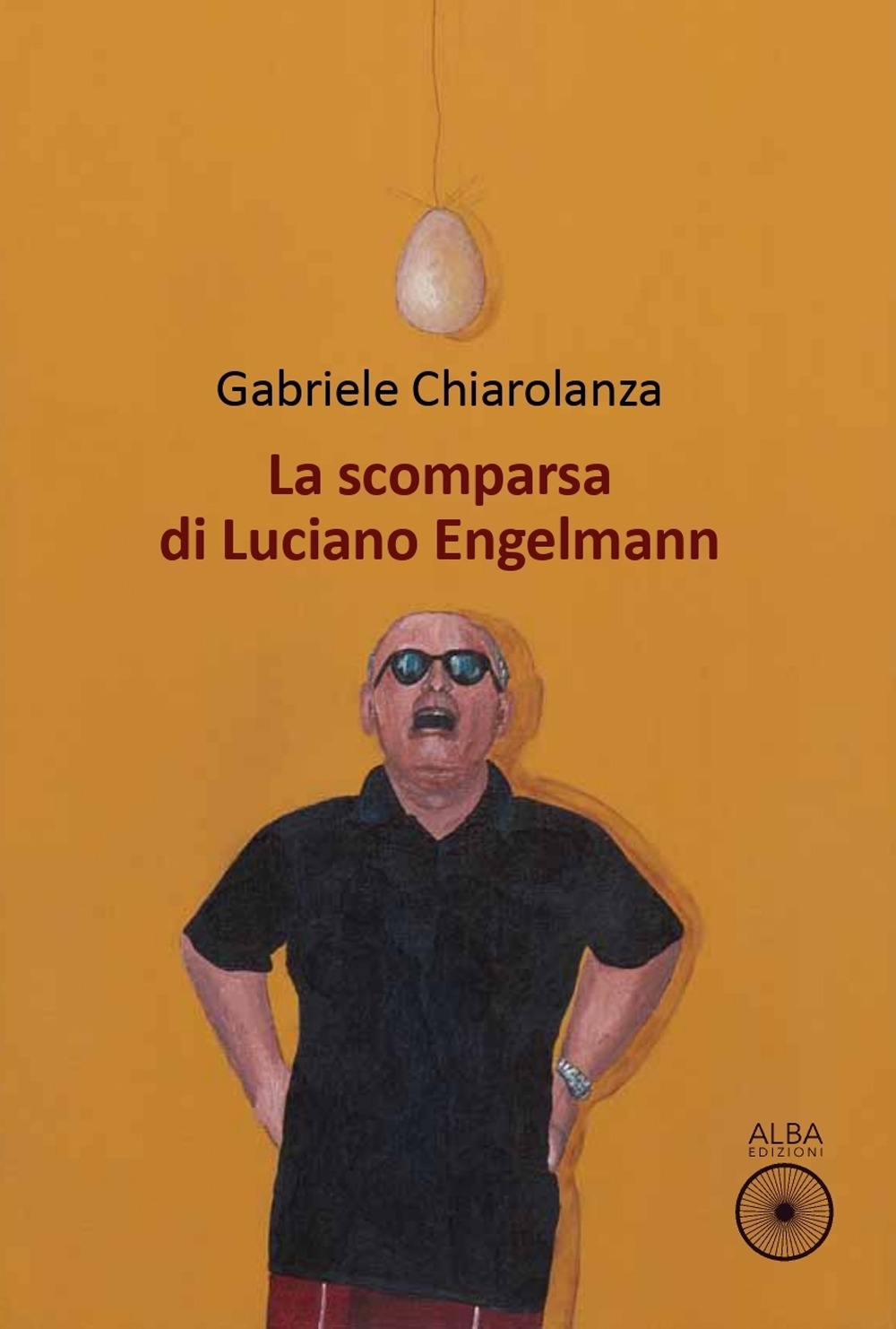 Libri Gabriele Chiarolanza - La Scomparsa Di Luciano Engelmann NUOVO SIGILLATO, EDIZIONE DEL 30/11/2022 SUBITO DISPONIBILE