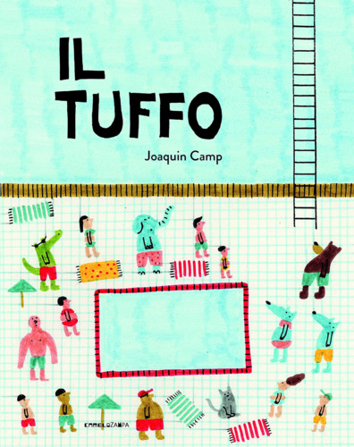 Libri Camp Joaquin - Il Tuffo. Ediz. A Colori NUOVO SIGILLATO, EDIZIONE DEL 19/05/2023 SUBITO DISPONIBILE