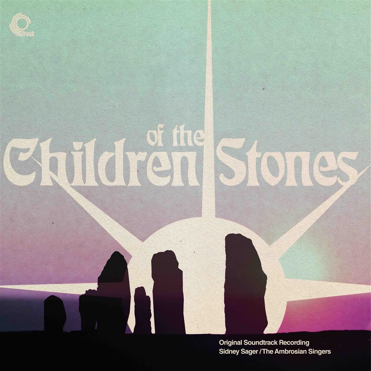 Vinile Sidney Sager / The Ambrosian Children - Children Of The Stones (Original Soundtrack Recording) NUOVO SIGILLATO, EDIZIONE DEL 25/11/2022 SUBITO DISPONIBILE