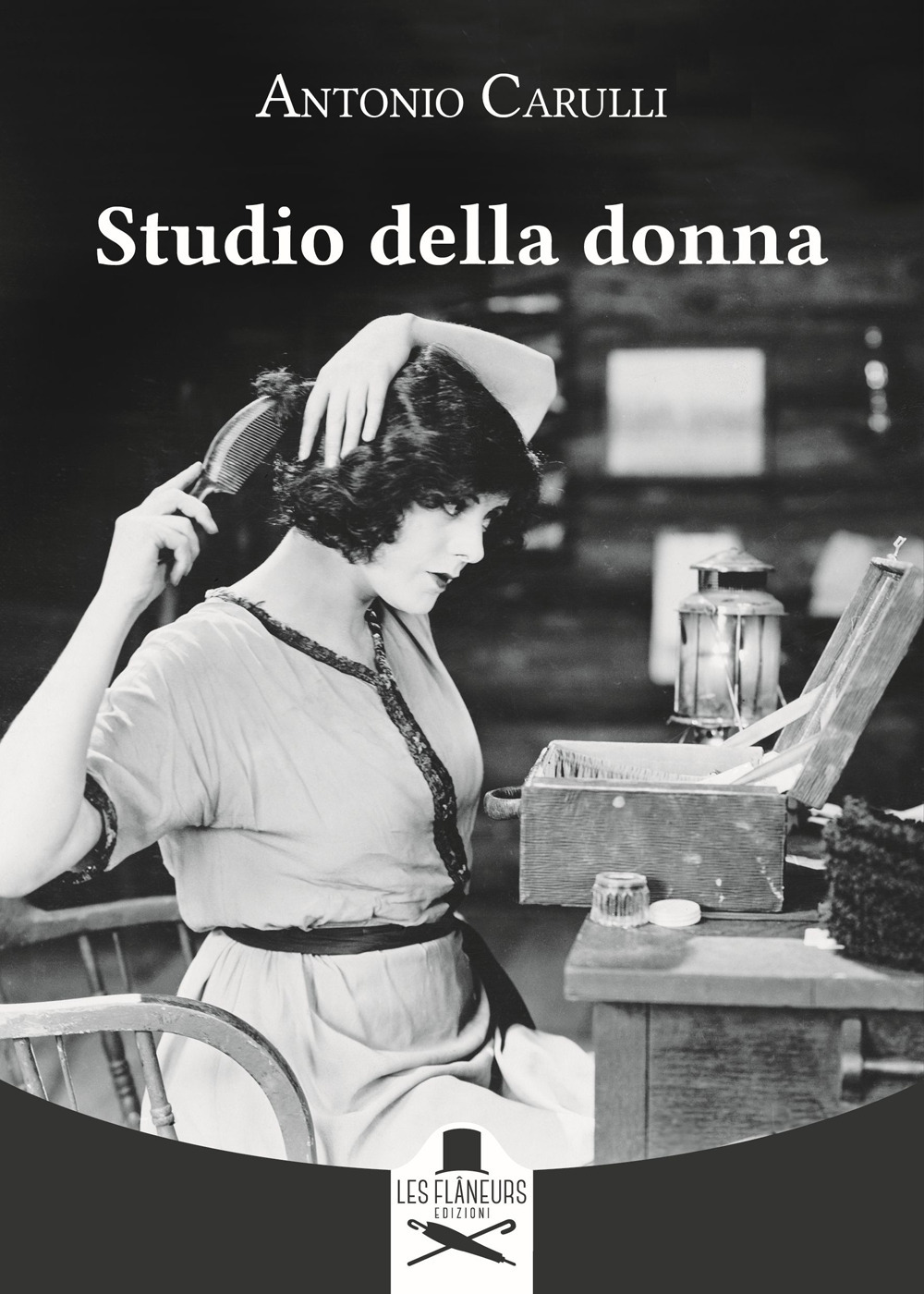 Libri Antonio Carulli - Studio Della Donna NUOVO SIGILLATO, EDIZIONE DEL 21/11/2022 SUBITO DISPONIBILE