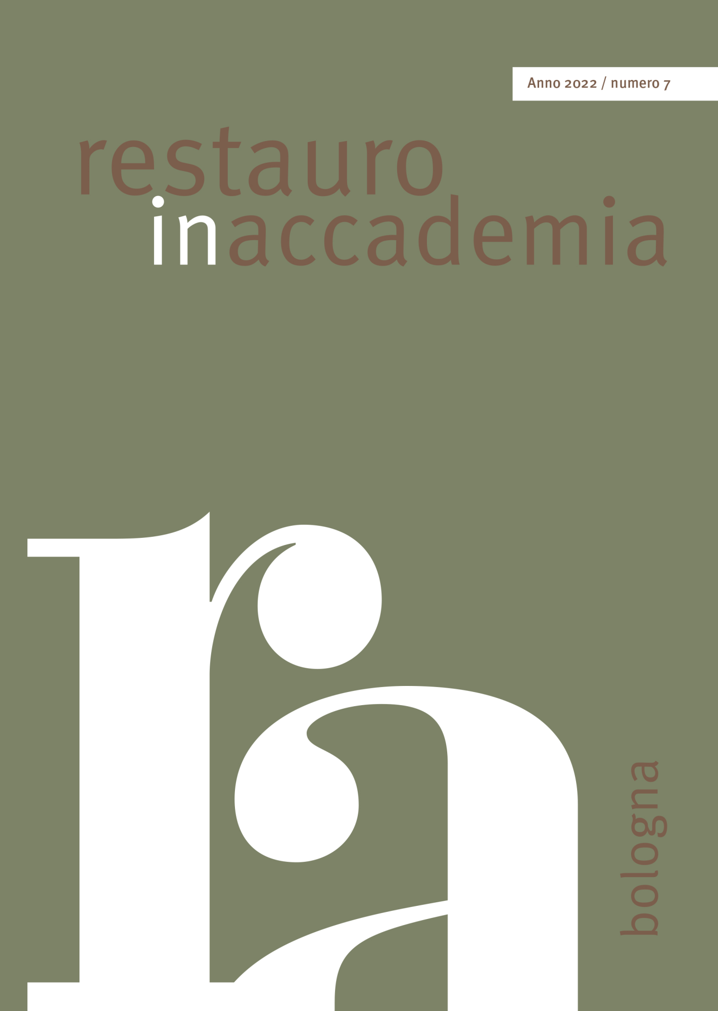 Libri Restauro In Accademia Vol 07 NUOVO SIGILLATO, EDIZIONE DEL 23/11/2022 SUBITO DISPONIBILE