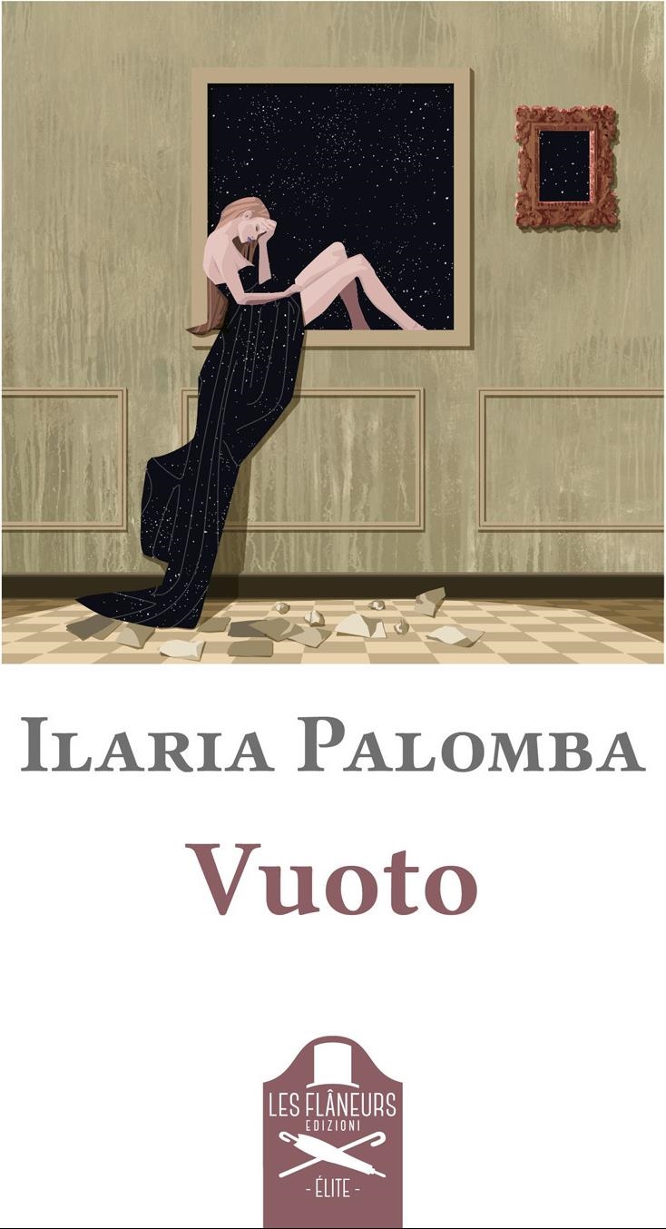 Libri Ilaria Palomba - Vuoto NUOVO SIGILLATO, EDIZIONE DEL 24/11/2022 SUBITO DISPONIBILE