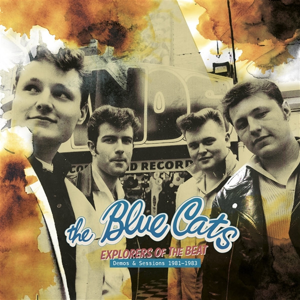 Vinile Blue Cats (The) - Explorers Of The Beat - Demos And Sessions 1981-1983 NUOVO SIGILLATO, EDIZIONE DEL 24/01/2023 SUBITO DISPONIBILE