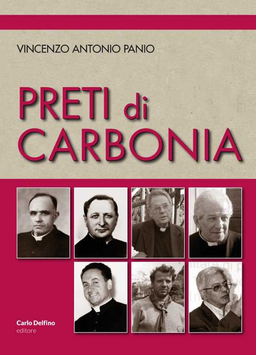 Libri Panio Vincenzo Antonio - Preti Di Carbonia NUOVO SIGILLATO, EDIZIONE DEL 24/11/2022 SUBITO DISPONIBILE