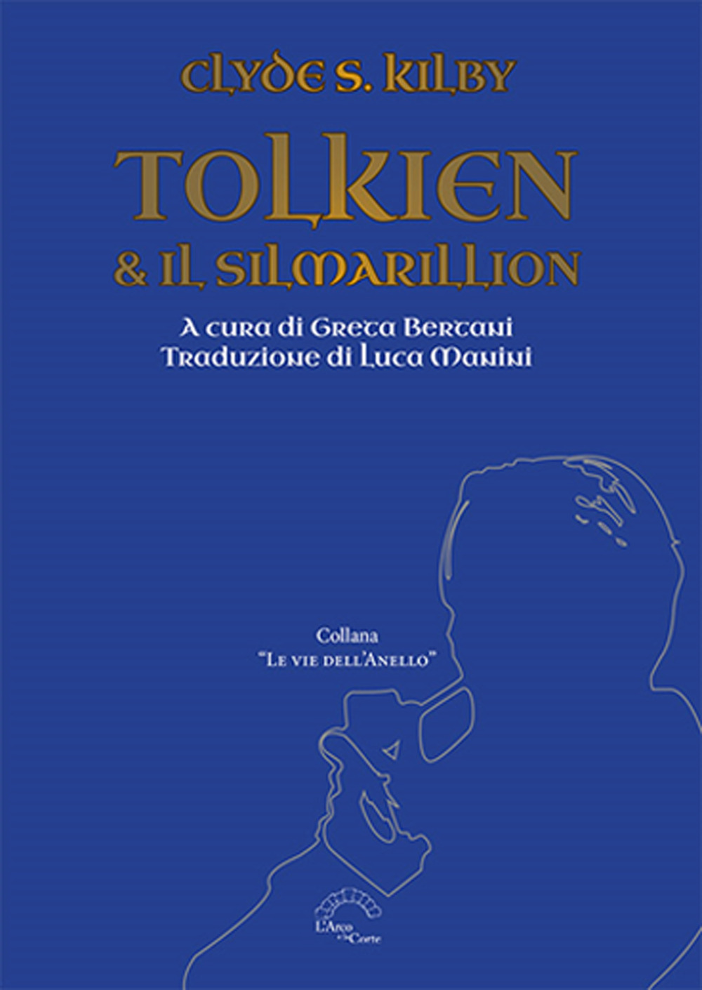 Libri Kilby Clyde S. - Tolkien & Il Silmarillion NUOVO SIGILLATO, EDIZIONE DEL 01/01/2023 SUBITO DISPONIBILE