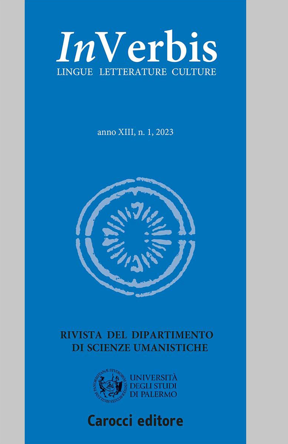 Libri Inverbis. Lingue Letterature Culture (2023) Vol 01 NUOVO SIGILLATO, EDIZIONE DEL 21/07/2023 SUBITO DISPONIBILE