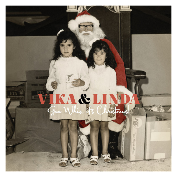 Vinile Vika & Linda - Gee Whiz It's Christmas NUOVO SIGILLATO SUBITO DISPONIBILE