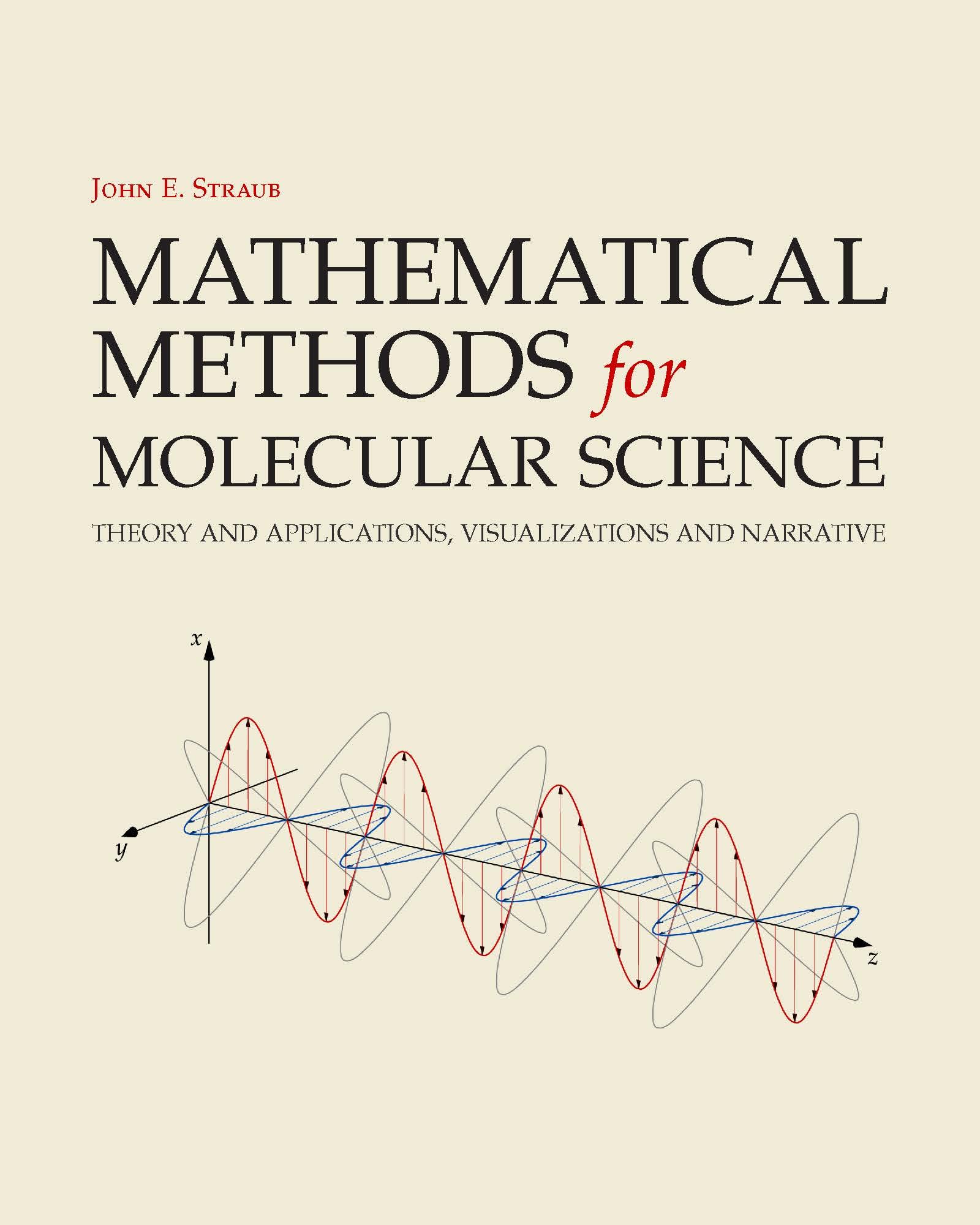 Libri Straub - Mathematical Methods For Molecular Science NUOVO SIGILLATO, EDIZIONE DEL 14/10/2022 SUBITO DISPONIBILE