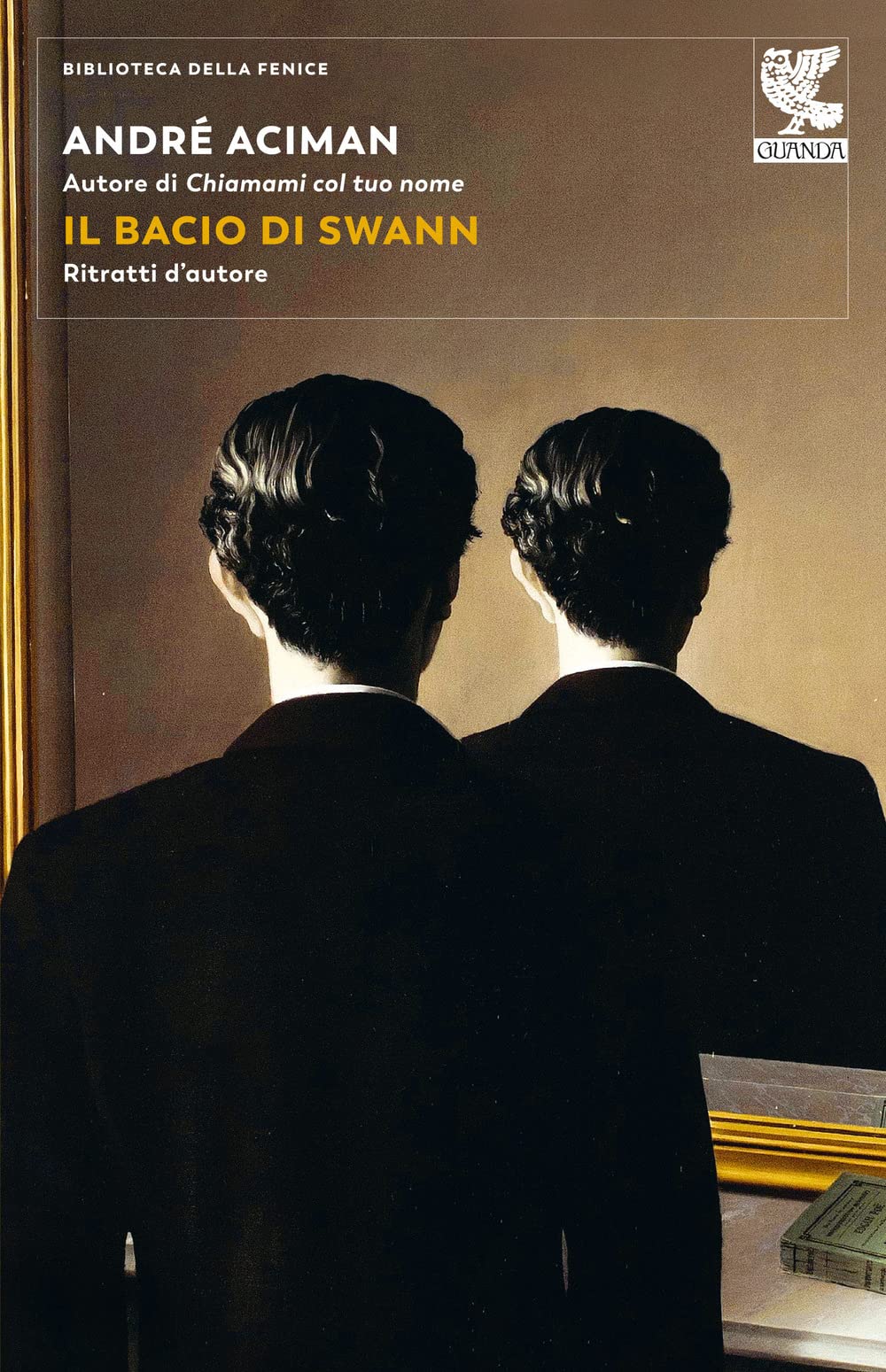 Libri André Aciman - Il Bacio Di Swann. Ritratti D'autore NUOVO SIGILLATO, EDIZIONE DEL 09/05/2023 SUBITO DISPONIBILE
